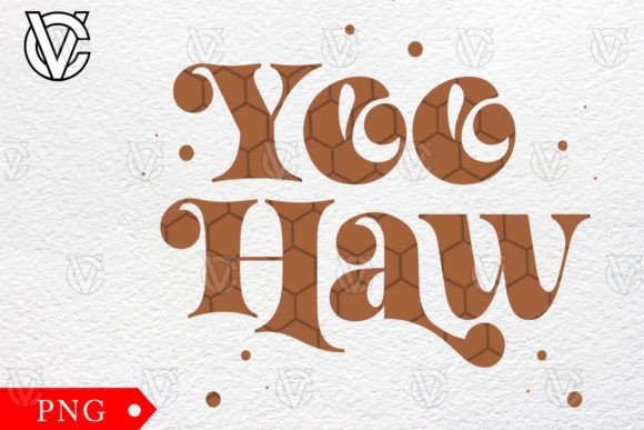 Yee Haw Cowboys Western Png Review